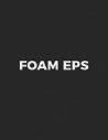 FOAM EPS