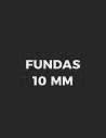 Fundas 10mm